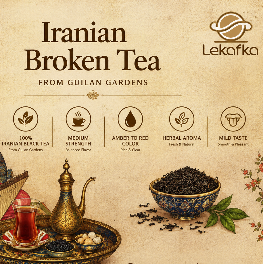 چای شکسته ایرانی لکافکا؛ طعم آشنای چای ایرانی برای مصرف روزمره
